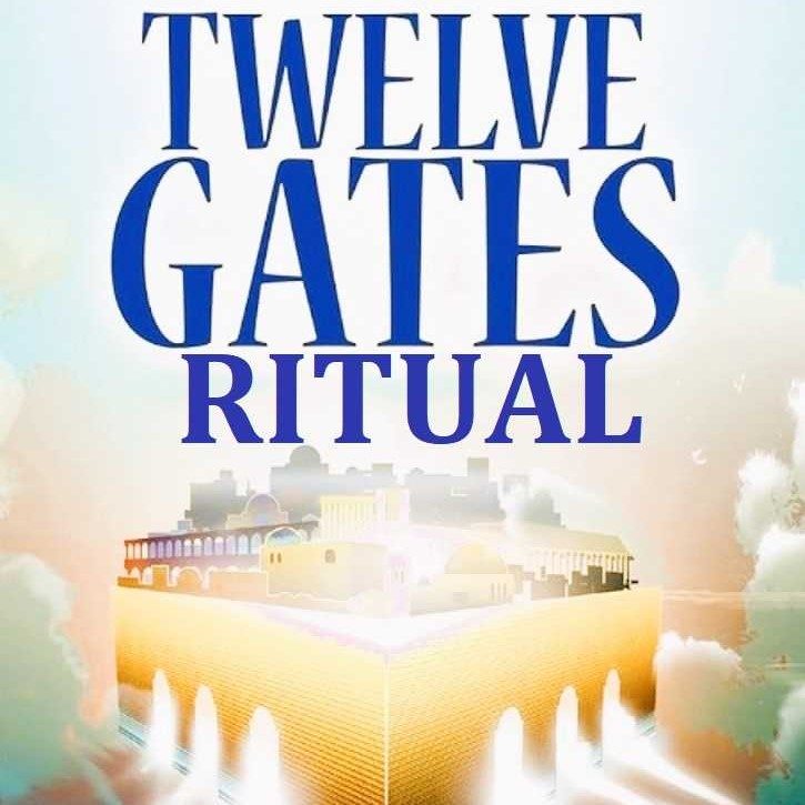 Twelve Gates Ritual